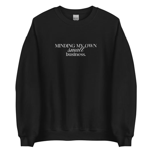 Minding My Own Crewneck